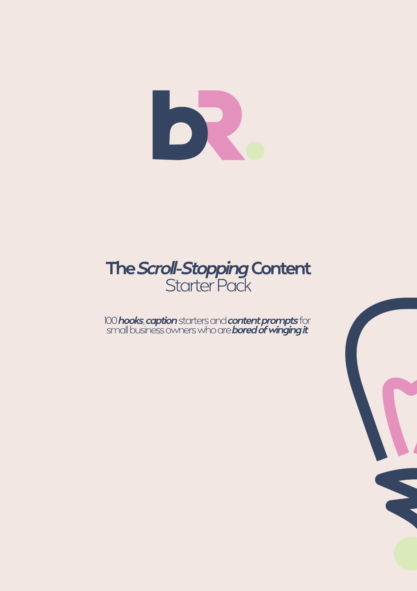The Scroll-Stopping Content Starter Pack