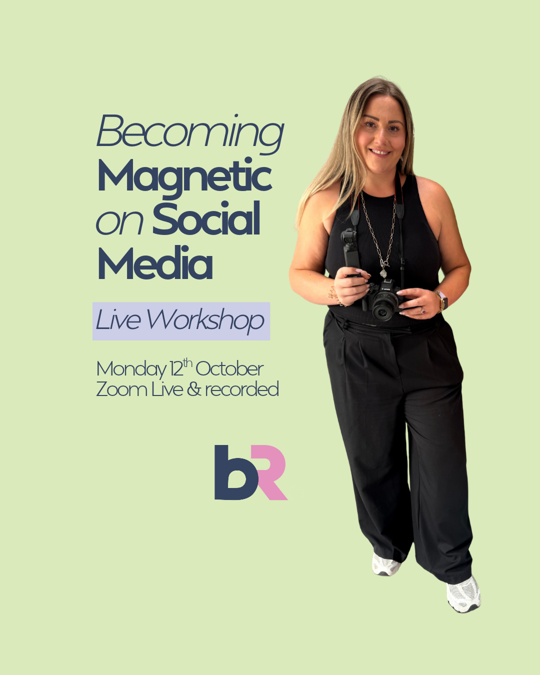 Become Magnetic On Social Media: Online LIVE Workshop